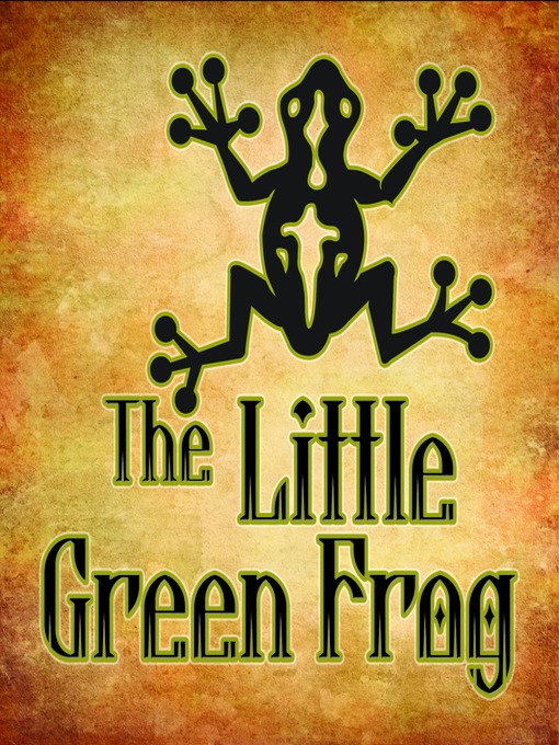 Title details for The Little Green Frog by Andrew Lang - Available
